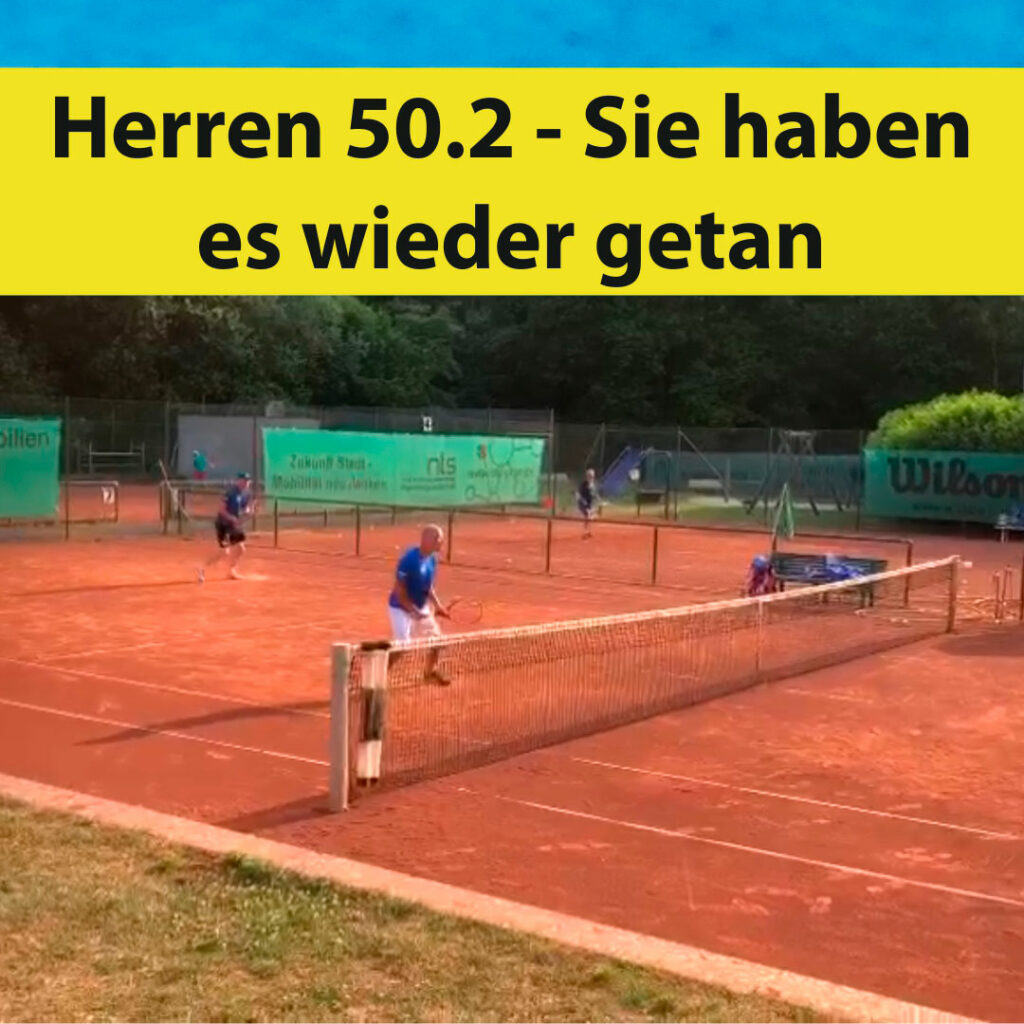 Herren 50.2 - Sie haben es wieder getan