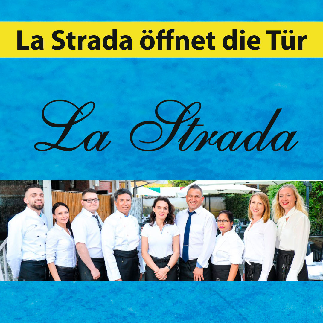 La Strada öffnet die Tür