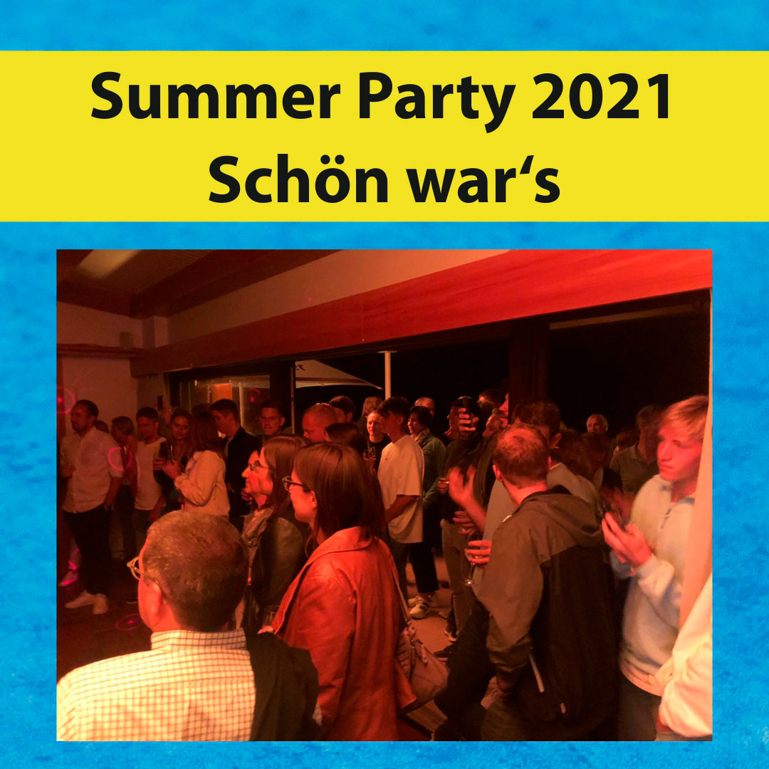 Summer Party 2021 - Schön war's