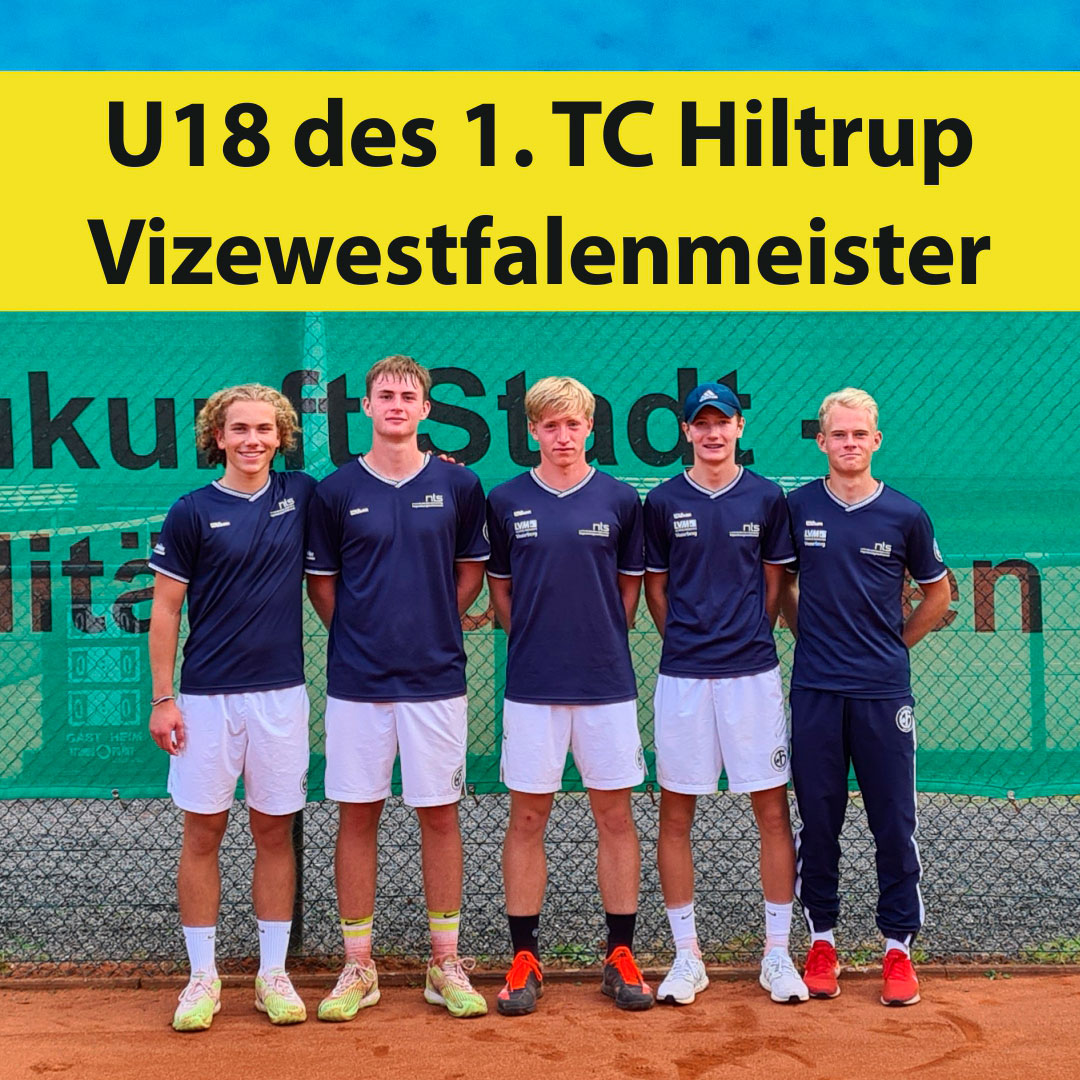 Junioren U18 des 1. TC Hiltrup sind Vizewestfalenmeister