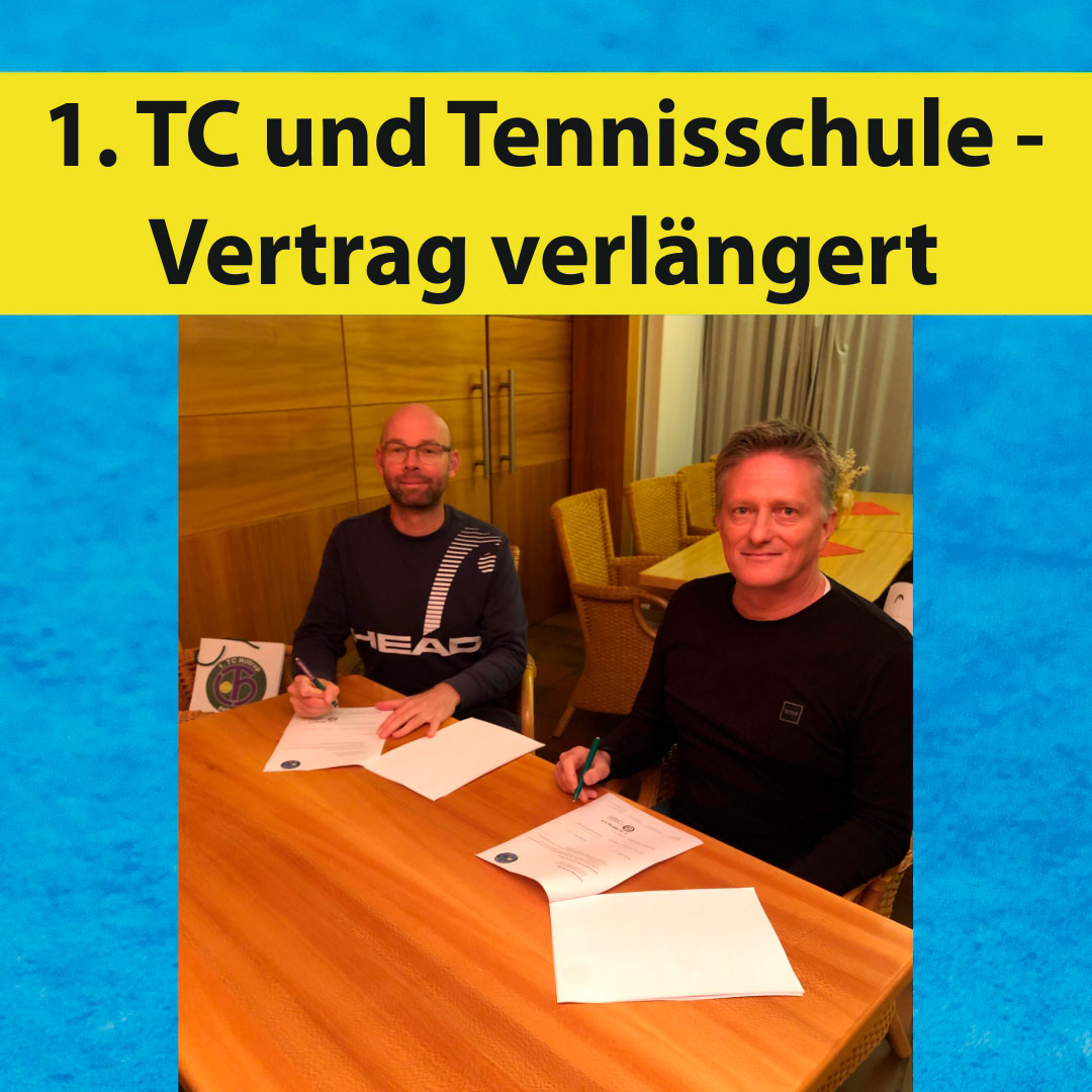 1. TC Hiltrup verlängert Zusammenarbeit mit der Tennisschule Robby Stärke GbR