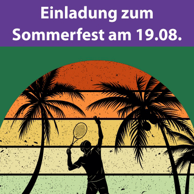 Einladung zum Sommerfest am 19.08.